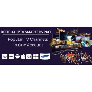 IPTV Smarters Pro US: Exploring the Benefits