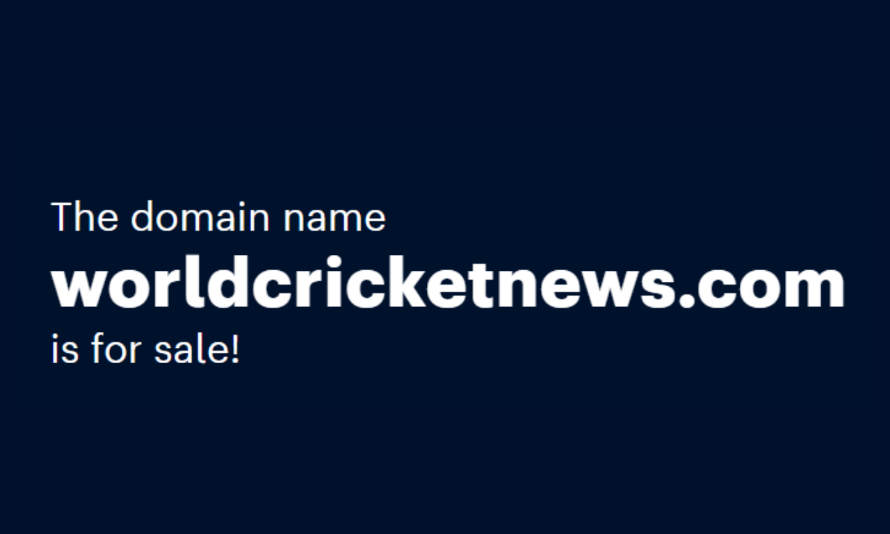 The Ultimate Guide to Buying a WorldCricketNews.com Domain